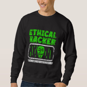 Ethische Hacker Hack Computer IT Hacker Trui
