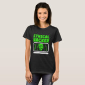 Ethische Hacker Hacking Computer IT Hacker T-shirt (Voorkant volledig)