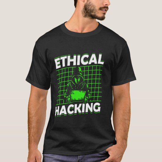 Ethische Hacking Computer Hack IT Hacker T-shirt (Voorkant)