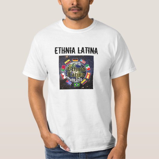 Ethnia Latina T-shirt (Voorkant)