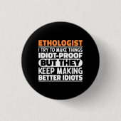 Etholoog Ik probeer dingen grappig te maken Ronde Button 3,2 Cm (Voorkant)
