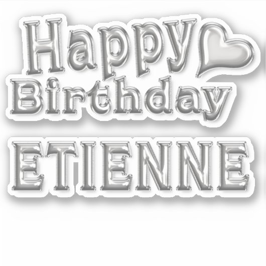 Etienne Happy Birthday silver Aufkleber Sticker (Voorkant)