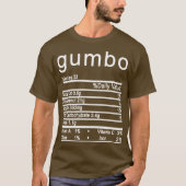 Etiket gumbo Nutrition Facts T-shirt (Voorkant)