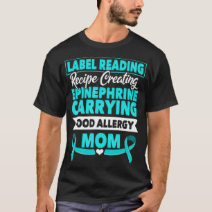 Etiket lezen Recipe Creëer epinefrine voedsel All T-shirt