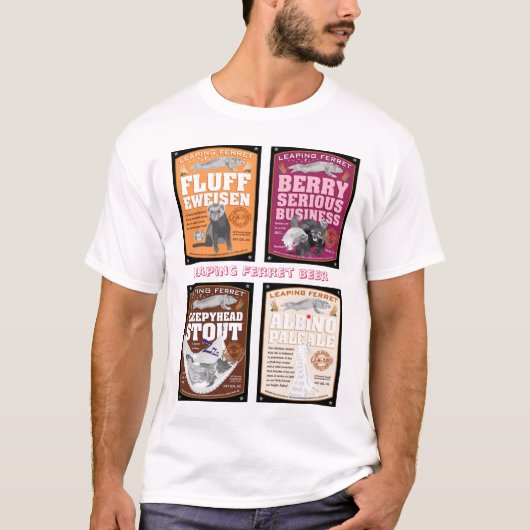 Etiketten voor lekkend ferret-bier t-shirt (Voorkant)