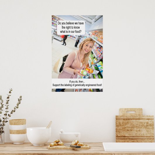 Etikettering van genetisch gemanipuleerd voedsel! poster (Keuken)