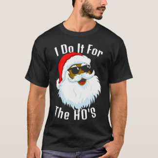 Etnische kerst doe ik voor de ho's t-shirt
