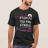Etoh Po Tid Prn Stress Funny Neurse Thans T-shirt (Voorkant)