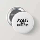 Ets Over Liabilities _ Funny Accountant _ Motivati Ronde Button 5,7 Cm (Voorkant /achterkant)