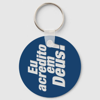 EU ACREDITO EM DEUS SLEUTELHANGER