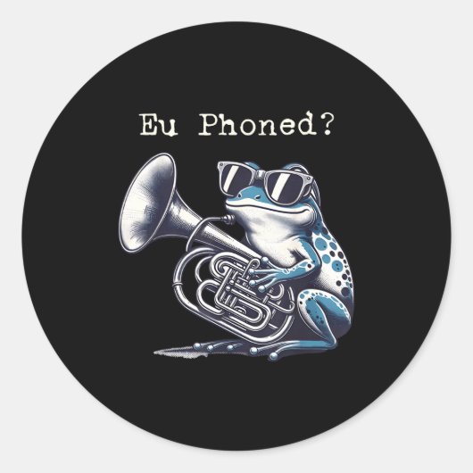 Eu Phoned Funny Euphonium Frog Music Band Pun Ronde Sticker (Voorkant)