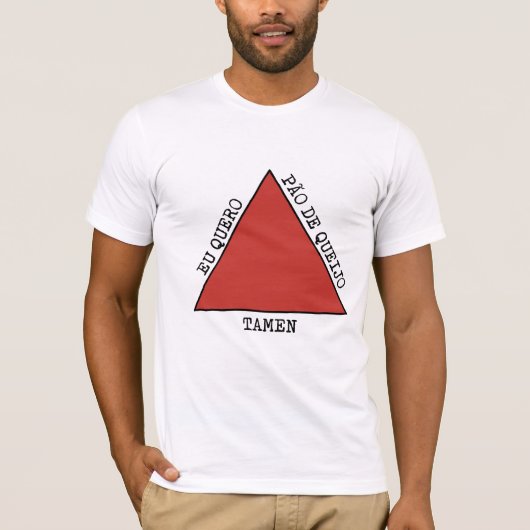 Eu quero pão de queijo tamen t-shirt (Voorkant)