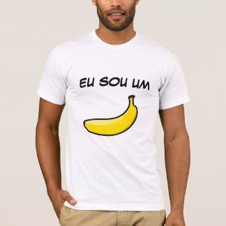 Eu Sou um Banana T-shirt