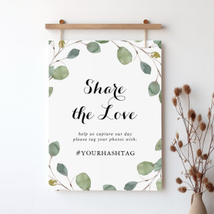 Eucalyptus Calligraphy Share the Love Hashtag Sign Poster