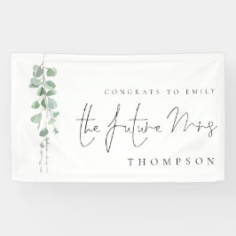 Eucalyptus Congrats Future Mrs Name Vrijgezellenfe Spandoek
