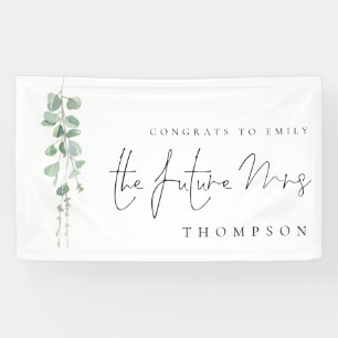Eucalyptus Congrats Future Mrs Name Vrijgezellenfe Spandoek