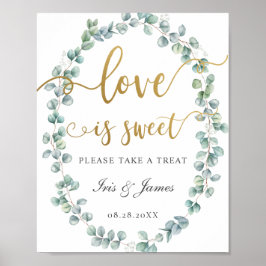 Eucalyptus Groene Liefde is Zoet Neem een Traktati Poster