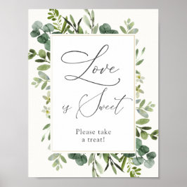 Eucalyptus Liefde is een Zoete Traktatie Bord Poster