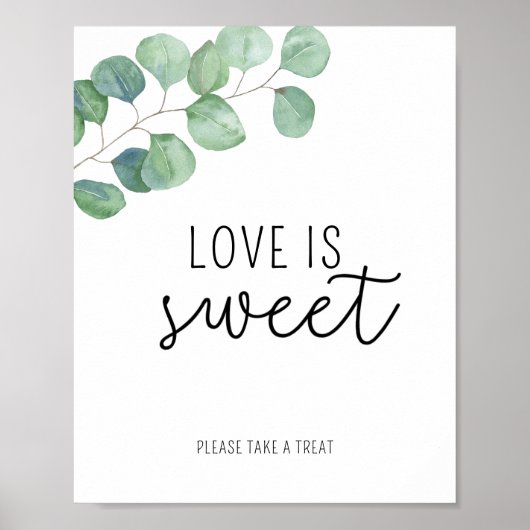 Eucalyptus - Love is sweet neem een treat poster (Voorkant)