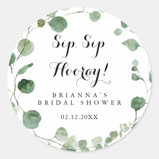 Eucalyptus Sip Sip Hooray Bruiloft Feestje Ronde Sticker (Voorkant)
