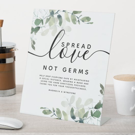 Eucalyptus Spread Love Not Germs Wedding Reclamebord Met Voetstuk (Insitu)