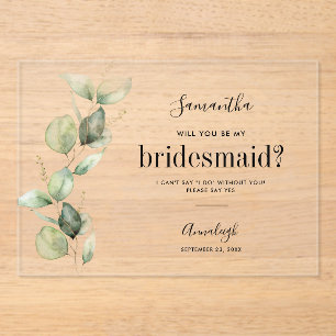Eucalyptus word je mijn Bridesmaid Acryl Uitnodigingen