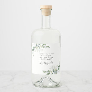 Eucalyptus word je mijn Bridesmaid? Voorstel Likeurfles Etiket