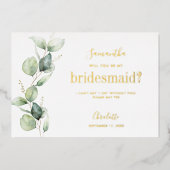 Eucalyptus zal je mijn bruidsmeisje voorstel zijn folie uitnodiging (Voorkant)