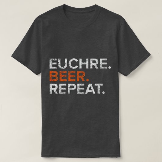 Euchre Beer Repat Funny T-shirt (Design voorkant)