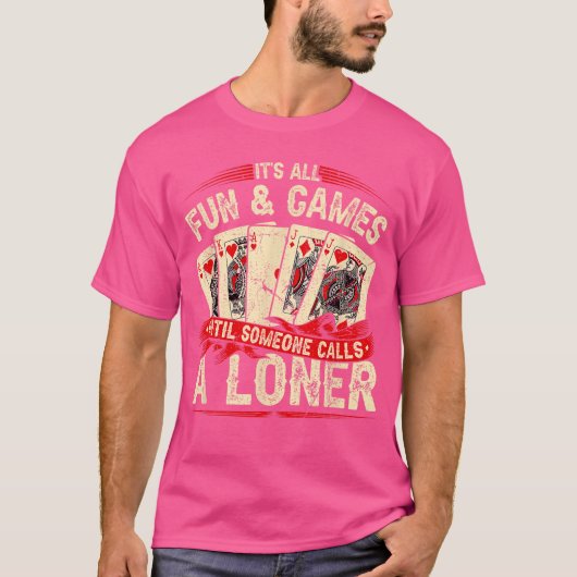 Euchre Card Game Loner friends T-shirt (Voorkant)