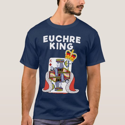 Euchre Funny Euchre Card Game King friends T-shirt (Voorkant)