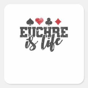 Euchre is Life Kartenspiel Spielkarten Vierkante Sticker