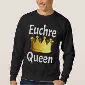 Euchre Queen Crown Kaart Game Player Kaart Game Trui (Voorkant)