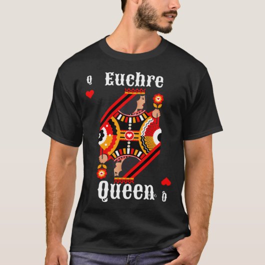 Euchre Queen Euchre Card Game T-shirt (Voorkant)