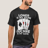 Euchre voor een Euchre-speler T-shirt (Voorkant)