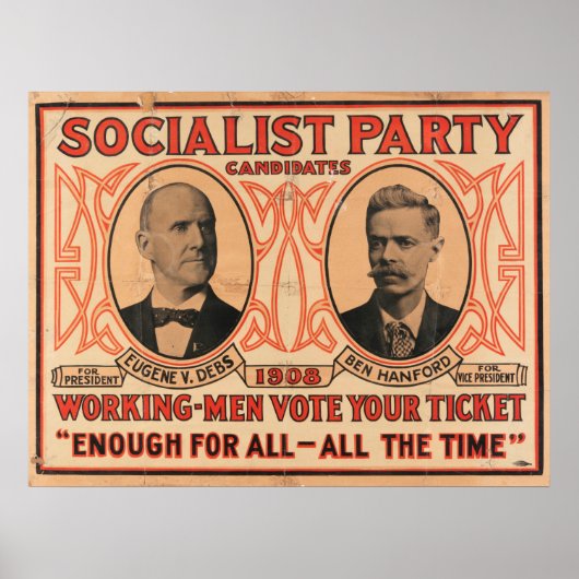 Eugene V. Debs Socialistische Partij 1908 Poster (Voorkant)