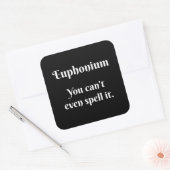 Euphonium houding! vierkante sticker (Envelop)