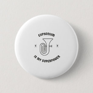 Euphonium is mijn supermacht ronde button 5,7 cm