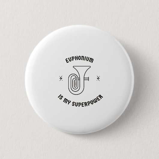 Euphonium is my superpower ronde button 5,7 cm (Voorkant)