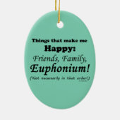 Euphonium maakt me gelukkig keramisch ornament (Achterkant)