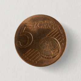 Euro 5 cent Geld Munt Ronde Button 3,2 Cm