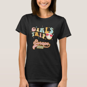 Europa Meisjes Reis 2023 Studenten Vrouwen Vakanti T-shirt
