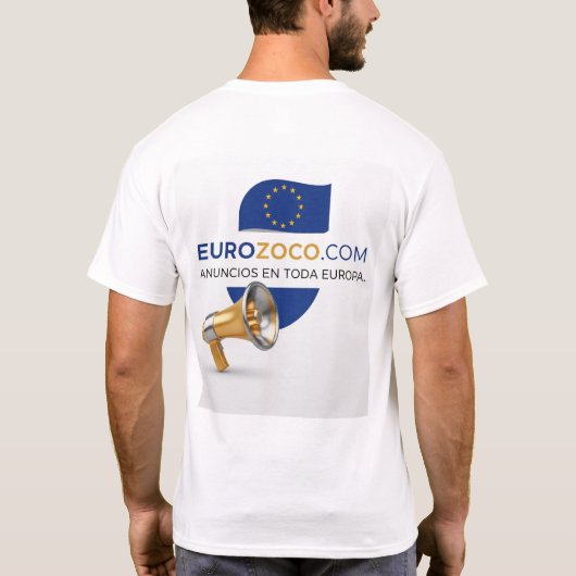 Eurozoco.com Anuncios en toda Europa T-shirt (Achterkant)