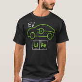 EV Car Life Periodic Table Eco Mode Elektriciteits T-shirt (Voorkant)