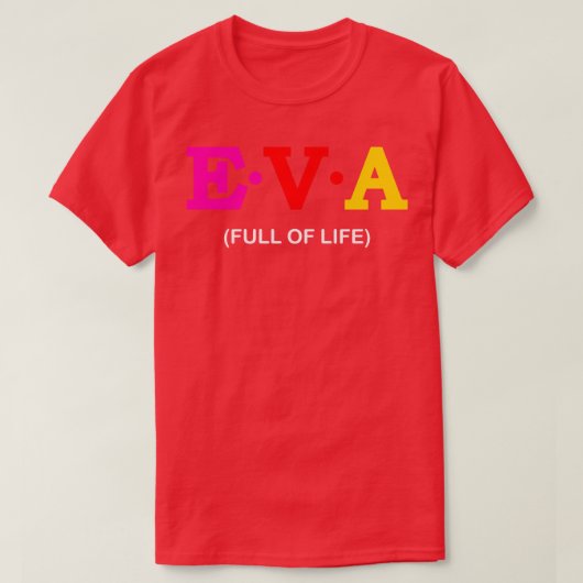 Eva vol leven t-shirt (Design voorkant)