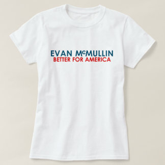 Evan McMullin - Beter voor Amerika T-shirt