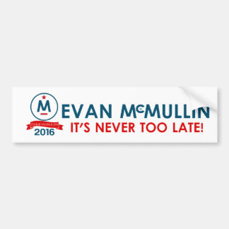 Evan McMullin - Het is nooit te laat Bumpersticker