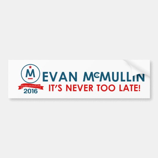 Evan McMullin - Het is nooit te laat Bumpersticker (Voorkant)