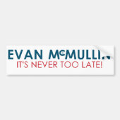 Evan McMullin - Het is nooit te laat Bumpersticker (Voorkant)