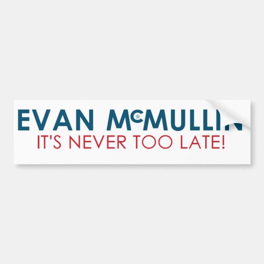 Evan McMullin - Het is nooit te laat Bumpersticker (Voorkant)